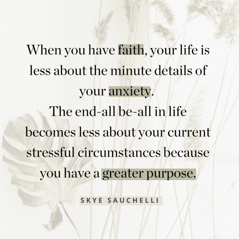 Quote graphic about how having faith helps reduce anxiety
