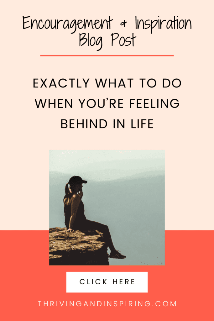 Exactly what to do when you're feeling behind in life pin graphic