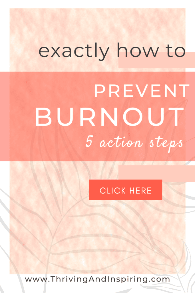 Exactly how to prevent burnout, 5 action steps pin