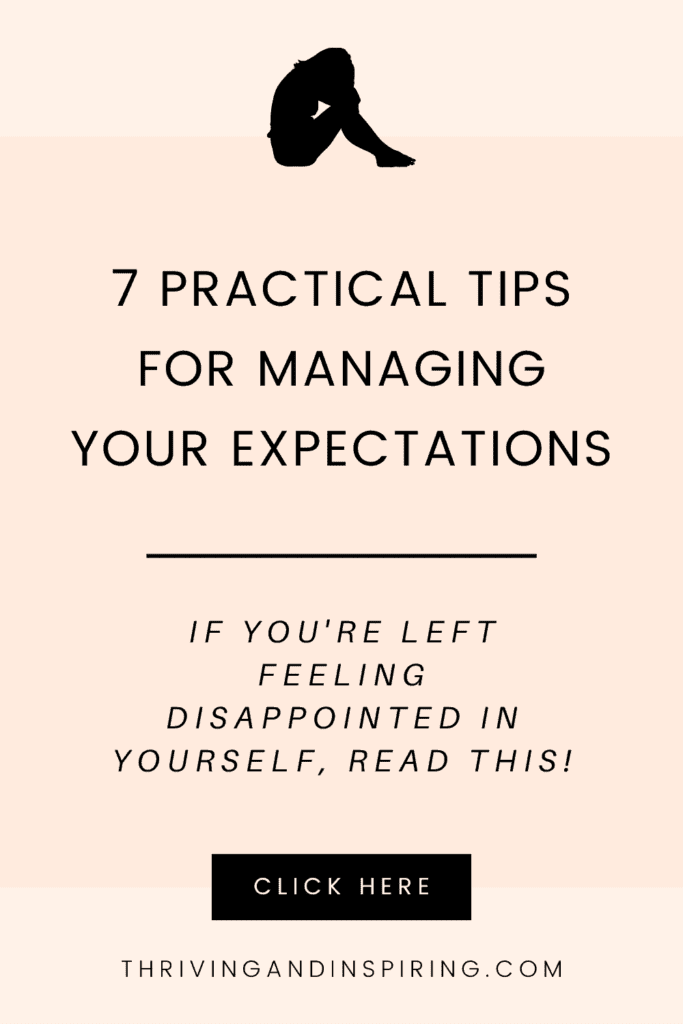 7 practical tips for managing your expectations pin graphic
