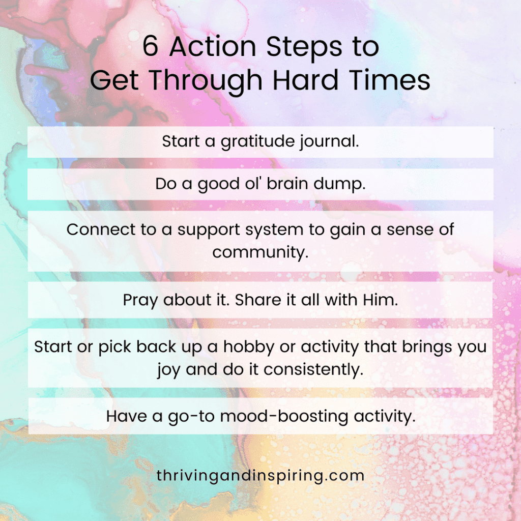 6 action steps to get through hard times infographic