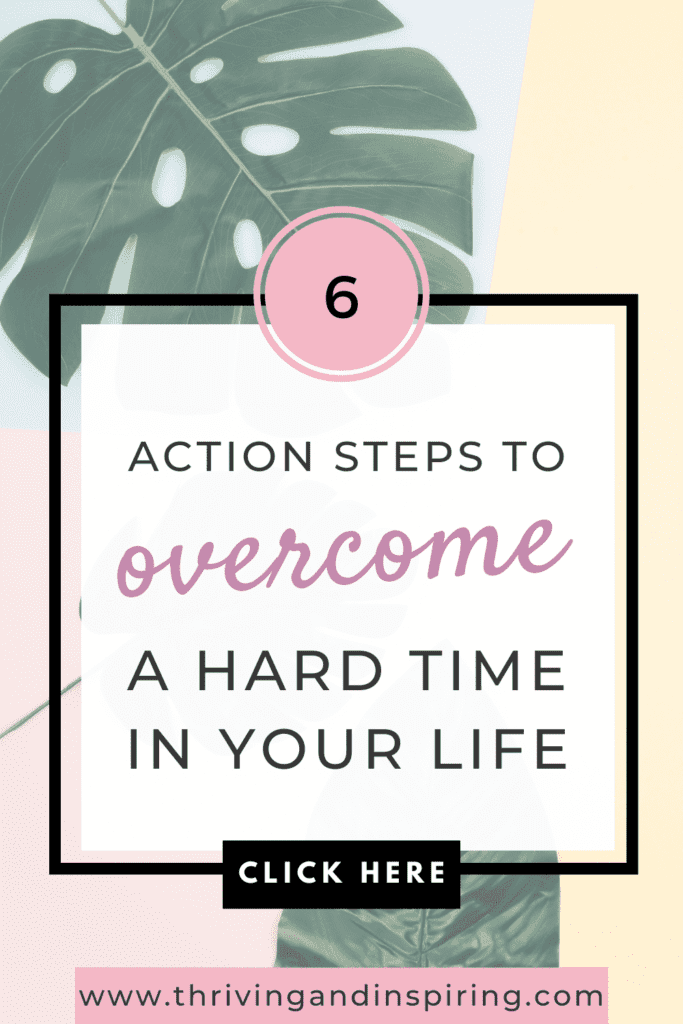 action steps to overcome hard times pin graphic