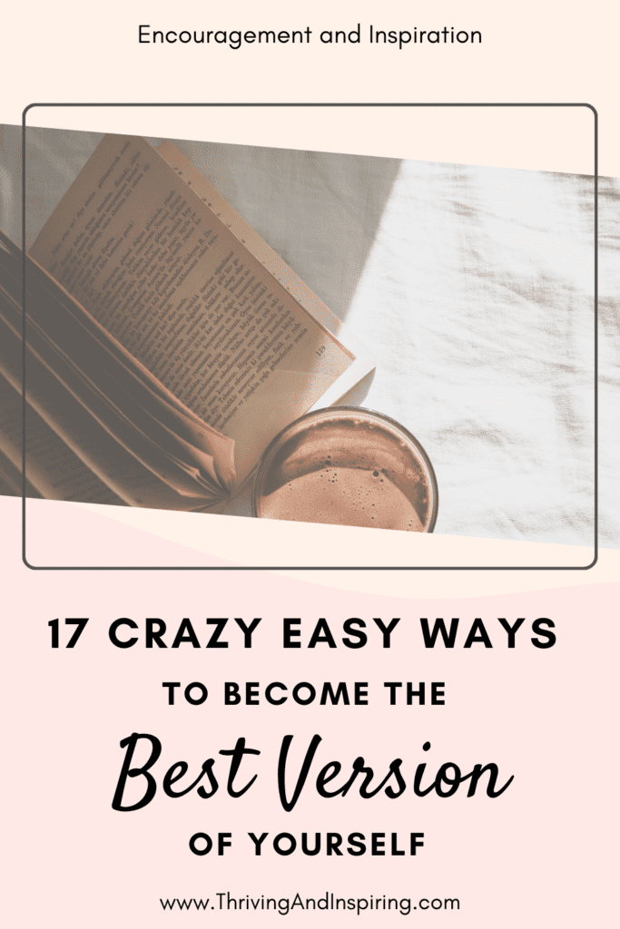 17 crazy easy ways to become your highest self pin graphic