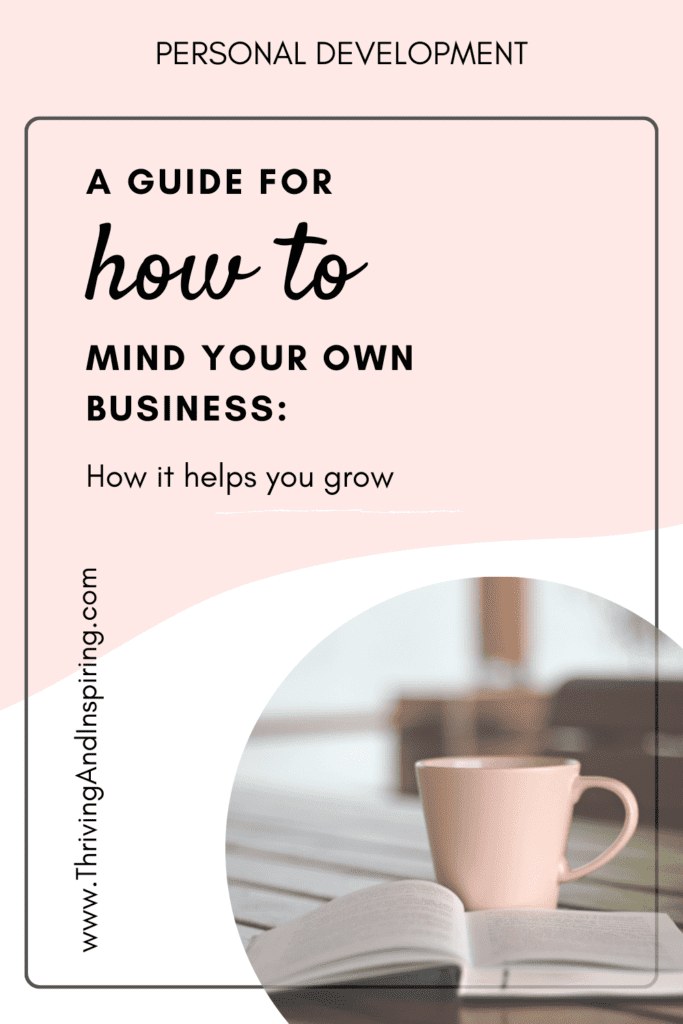 A guide for how to mind your own business pin graphic