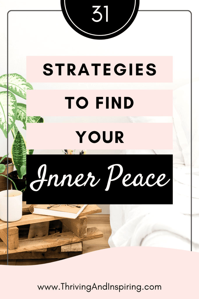 31 strategies to find your inner peace pin graphic