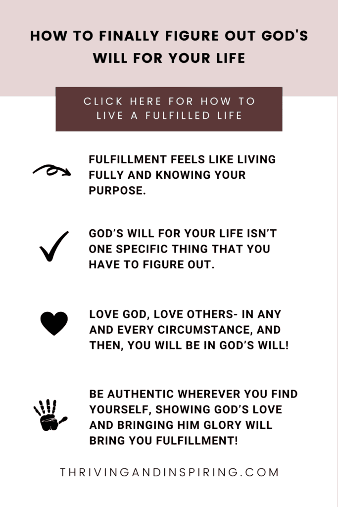 how to find fulfillment as a christian and figure out God's will for your life pin graphic